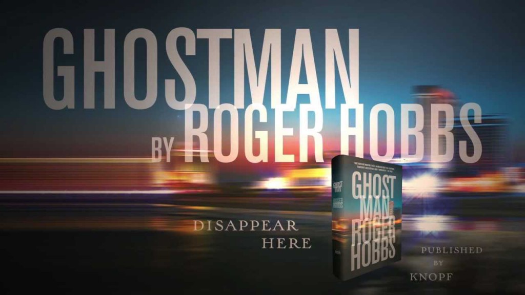 Ghostman by Roger Hobbs Ghostman by Roger Hobbs