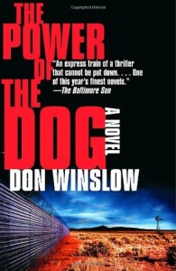 The Power of the Dog by Don Winslow