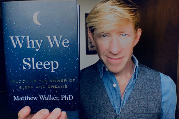 Why We Sleep Unlocking The Power Of Sleep And Dreams By Matthew Walker