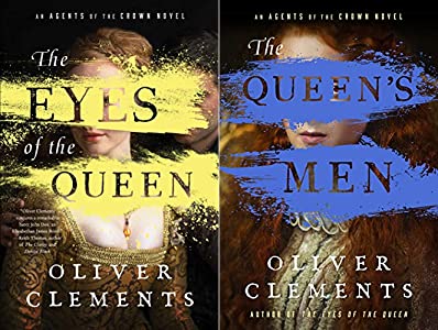 The Eyes of the Queen (An Agents of the Crown Novel) - Historical